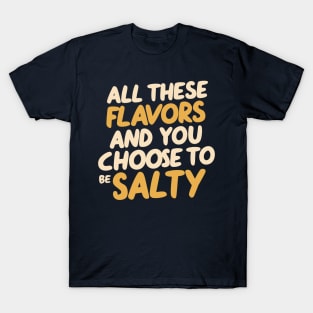 All these Flavors T-Shirt